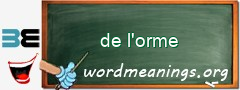 WordMeaning blackboard for de l'orme